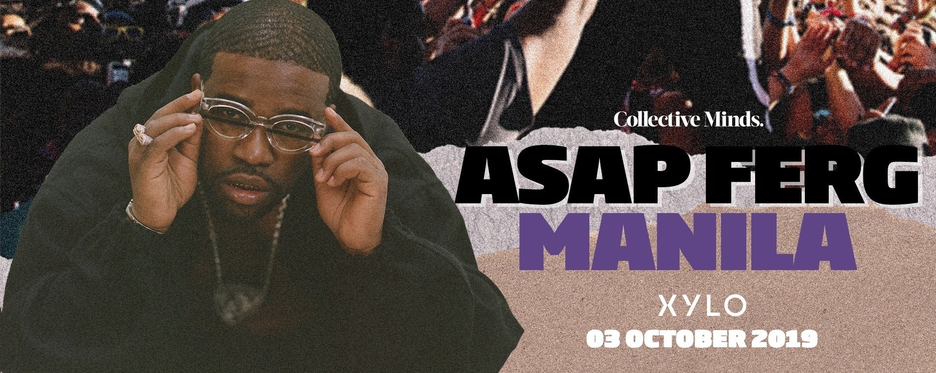 A$AP Ferg Manila presented by Collective Minds x CC:Concepts
